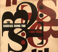 The Bassface Swing Trio - feat. Ralf Hesse